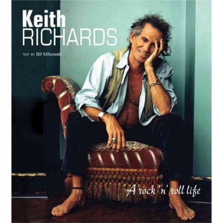 Keith Richards : a Rock 'n' Roll Life by Bill Milkowski